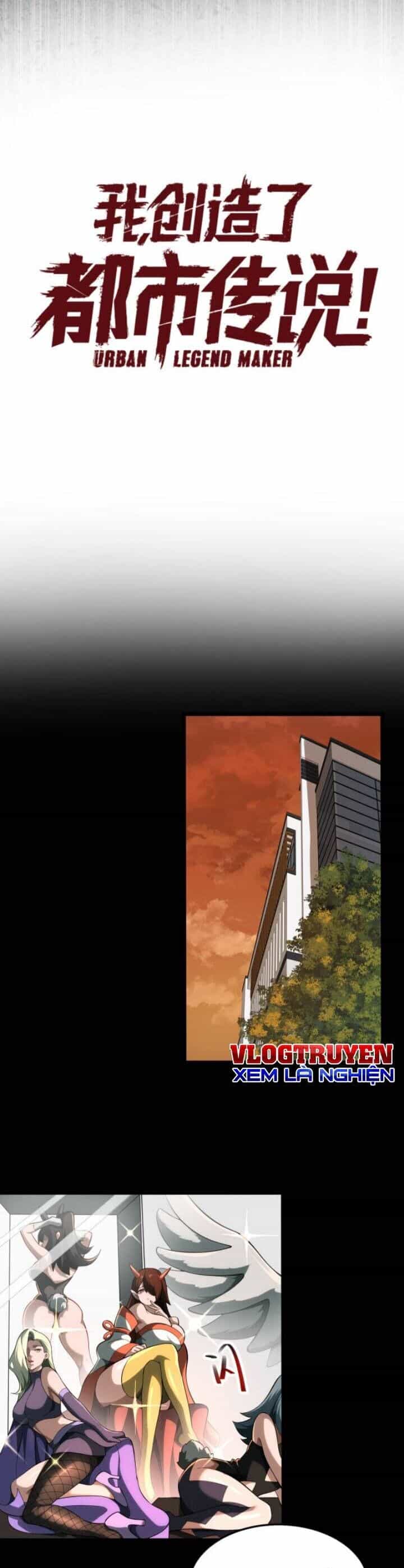 Ta Sáng Tạo Truyền Thuyết Đô Thị - Chương 1 - ảnh 17