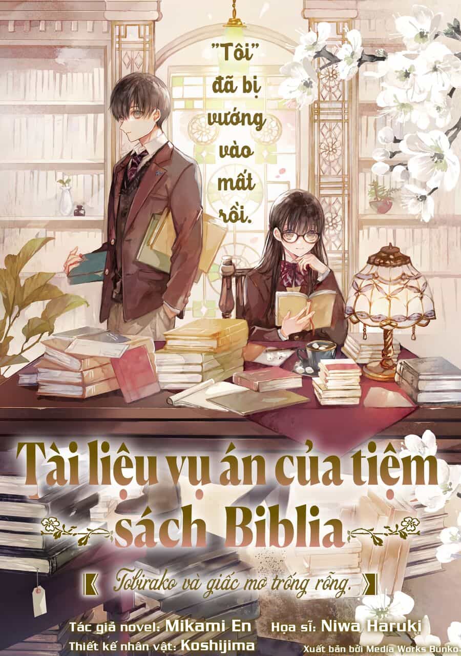 Tài Liệu Vụ Án Của Tiệm Sách Biblia. Tobirako Và Giấc Mơ Trống Rỗng. - Chương 1 - ảnh 3