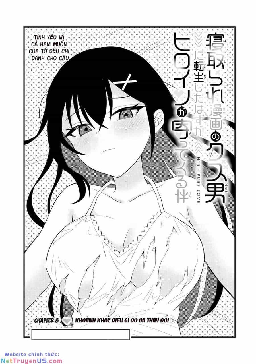 Tái Sinh Thành Tên Cặn Bã Trong Bộ Manga Cắm Sừng Mình Từng Đọc. Thế Nhưng Giờ Đây, Cô Nàng Nữ Chính Của Bộ Manga Ấy Lại Chủ Động Tiếp Cận Tôi - Chương 8 - ảnh 2