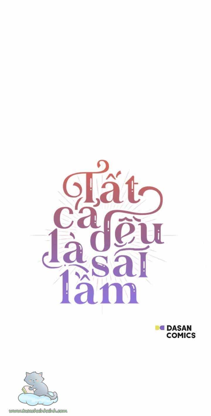 Tất Cả Chỉ Là Sai Lầm - Chương 14 - ảnh 31
