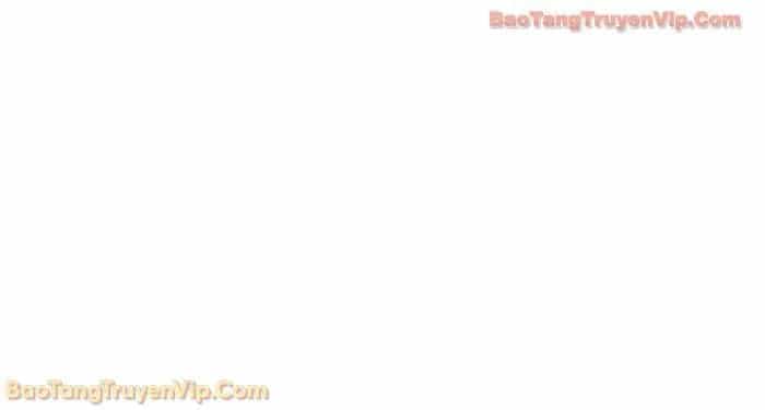 Thần Chiến Tranh Trở Lại Cấp 2 - Chương 108 - ảnh 17