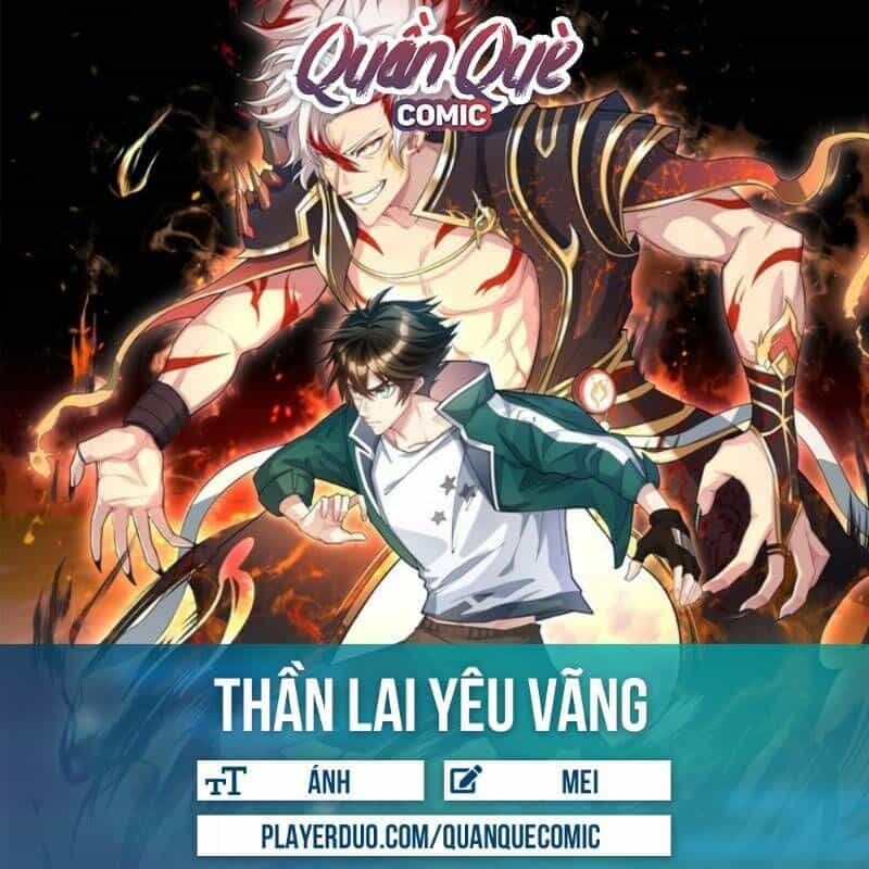 Thần Lai Yêu Vãng - Chương 30 - ảnh 1