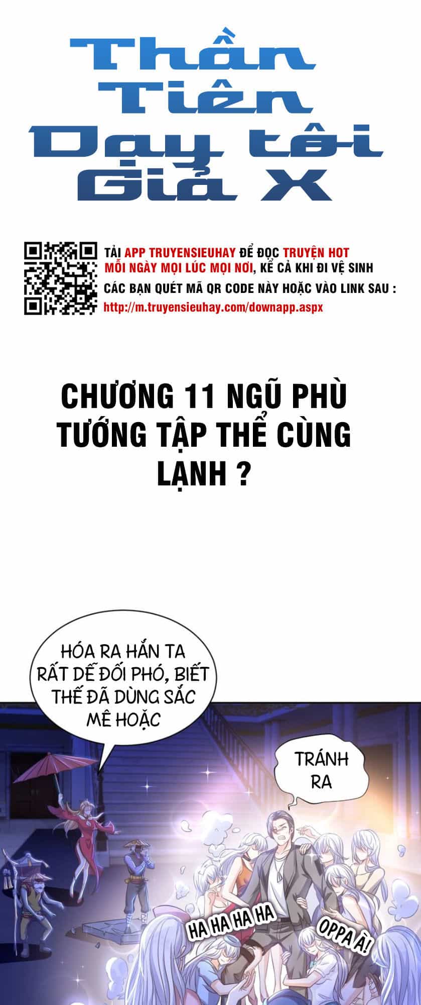 Thần Tiên Dạy Tôi Giả X - Chương 11 - ảnh 4