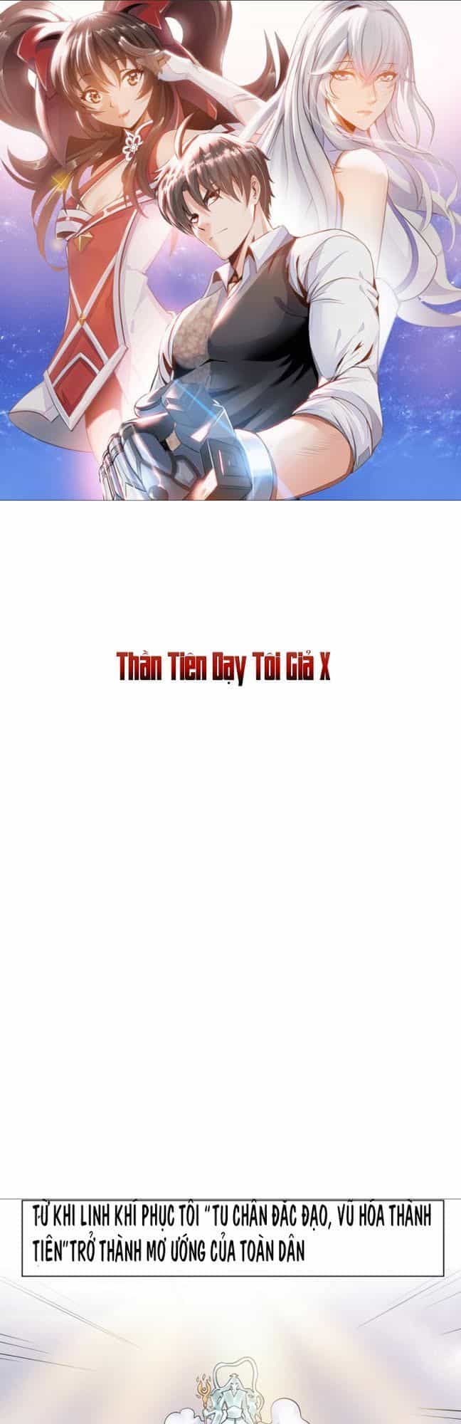 Thần Tiên Dạy Tôi Giả X - Chương 6 - ảnh 1