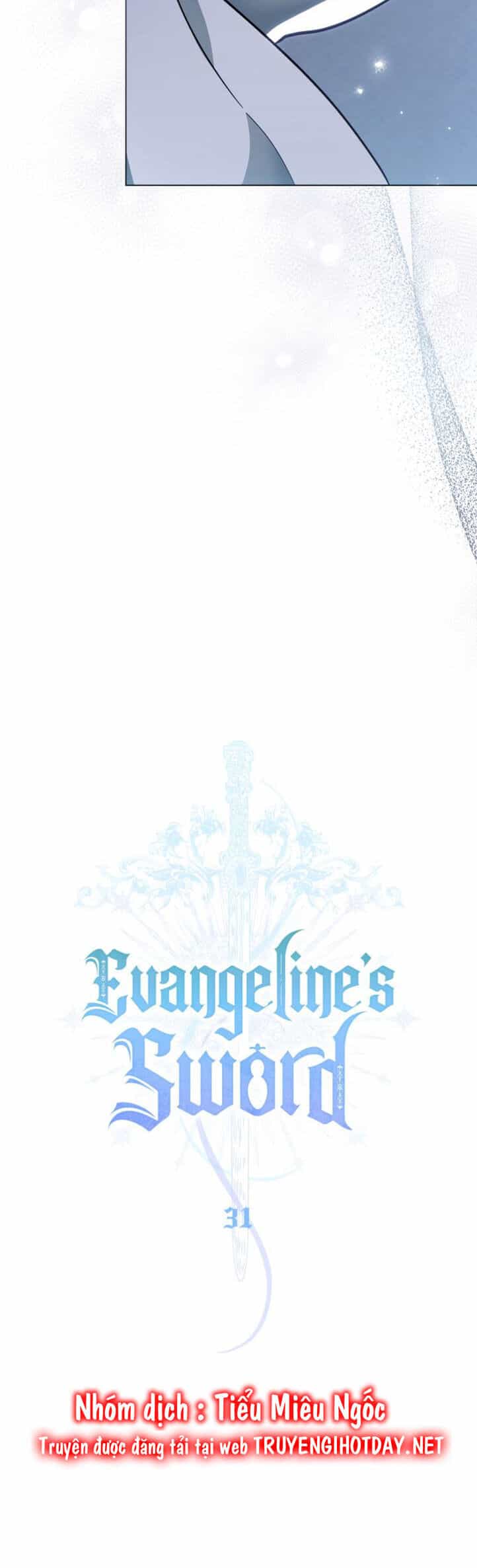 Thanh Gươm Của Evangeline - Chương 31 - ảnh 24