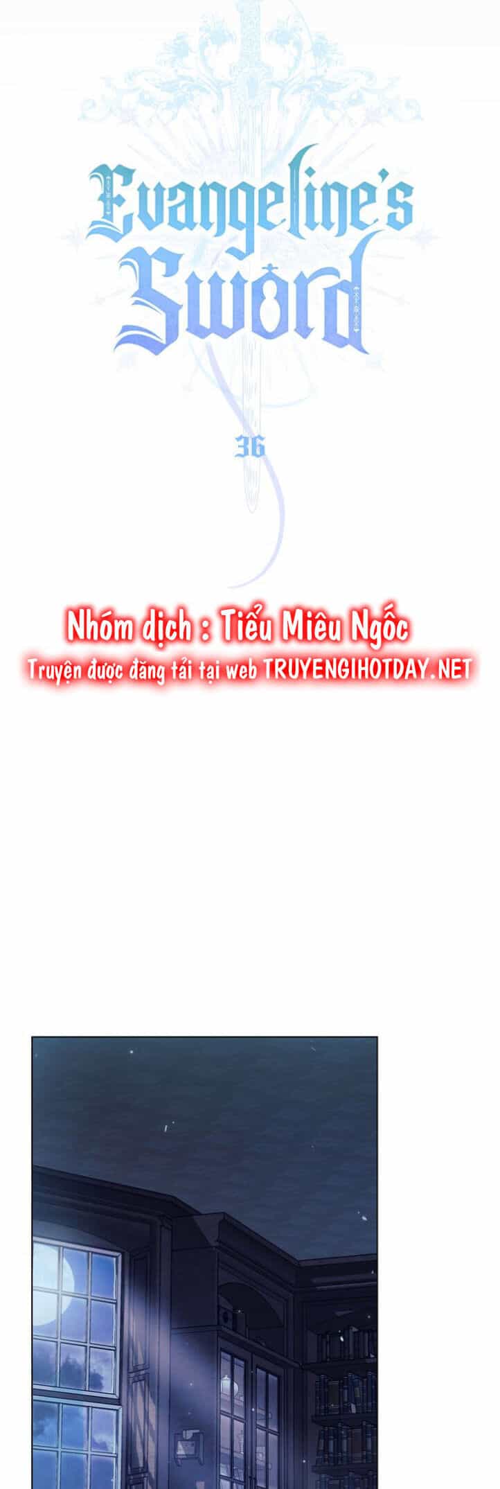 Thanh Gươm Của Evangeline - Chương 36 - ảnh 21