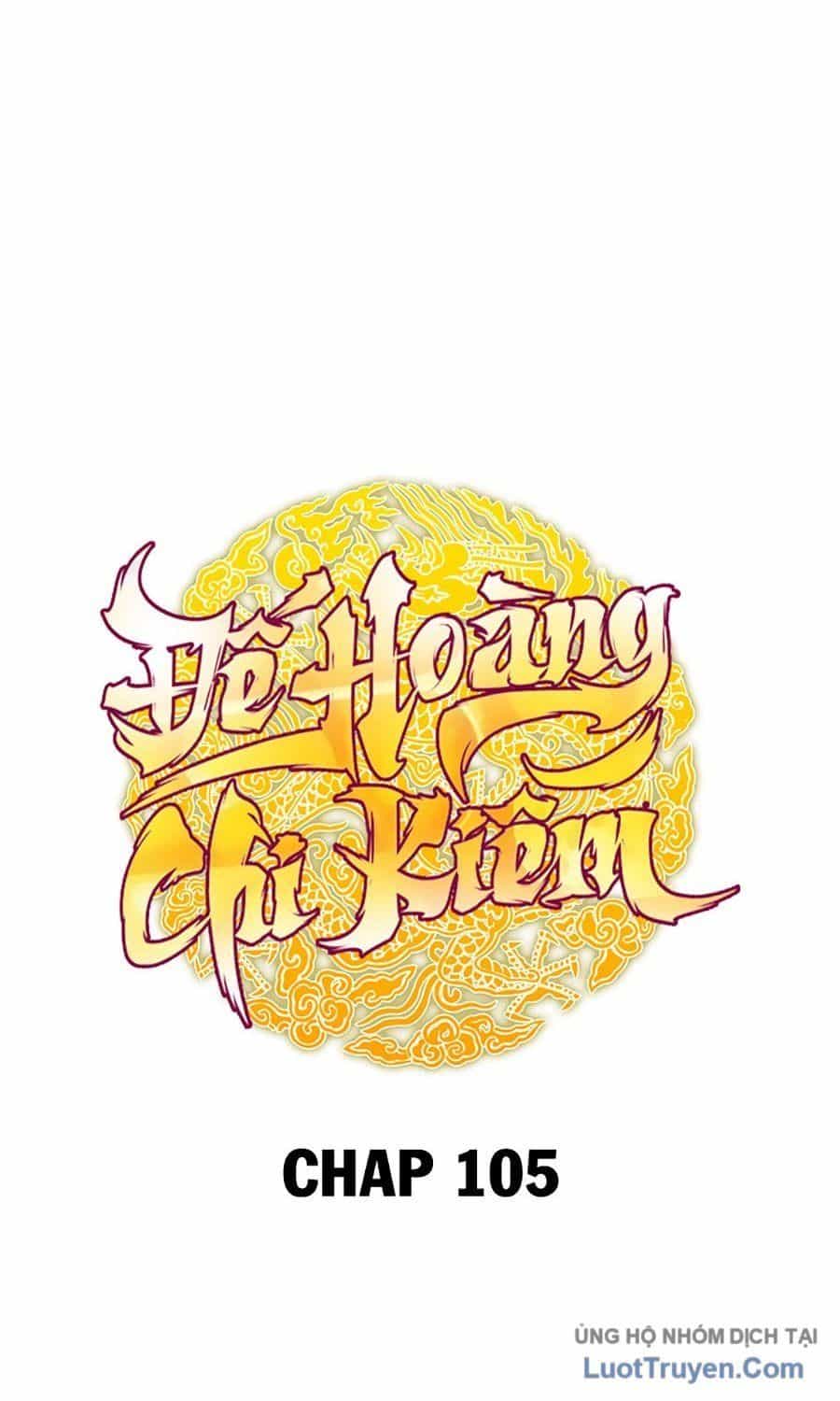 Thanh Kiếm Của Hoàng Đế - Chương 106 - ảnh 16