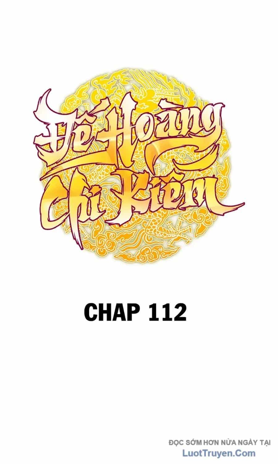 Thanh Kiếm Của Hoàng Đế - Chương 112 - ảnh 30