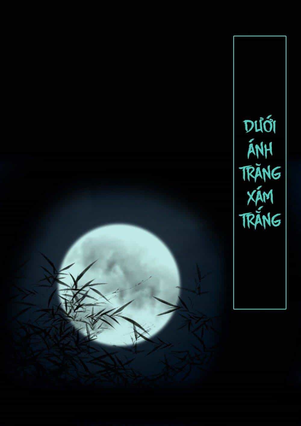 Thanh Phong Minh Nguyệt Truyện - Chương 0 - ảnh 87