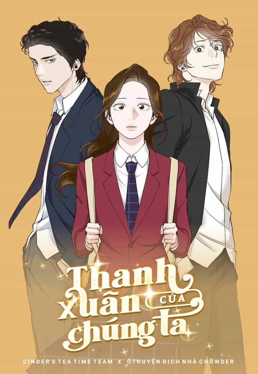 Thanh Xuân Của Chúng Ta - Chương 49 - ảnh 1