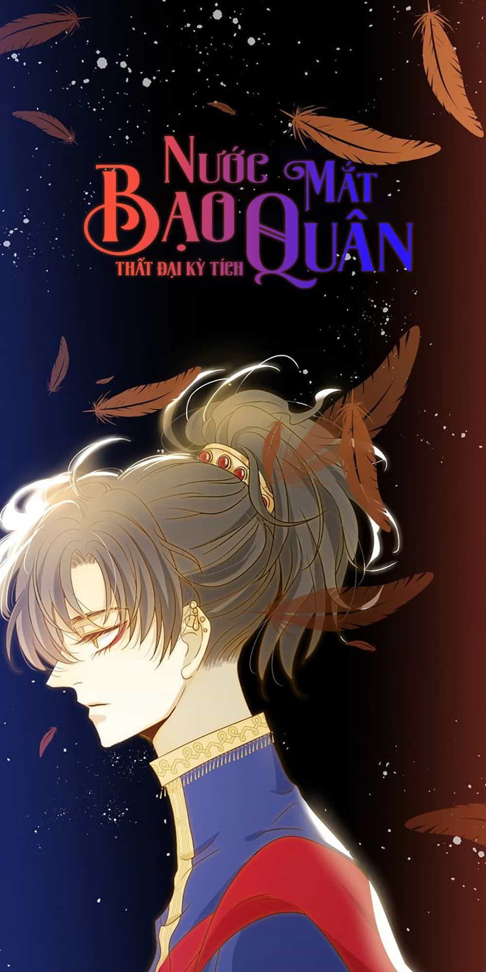 Thất Đại Kỳ Tích – Nước Mắt Bạo Quân - Chương 22 - ảnh 1