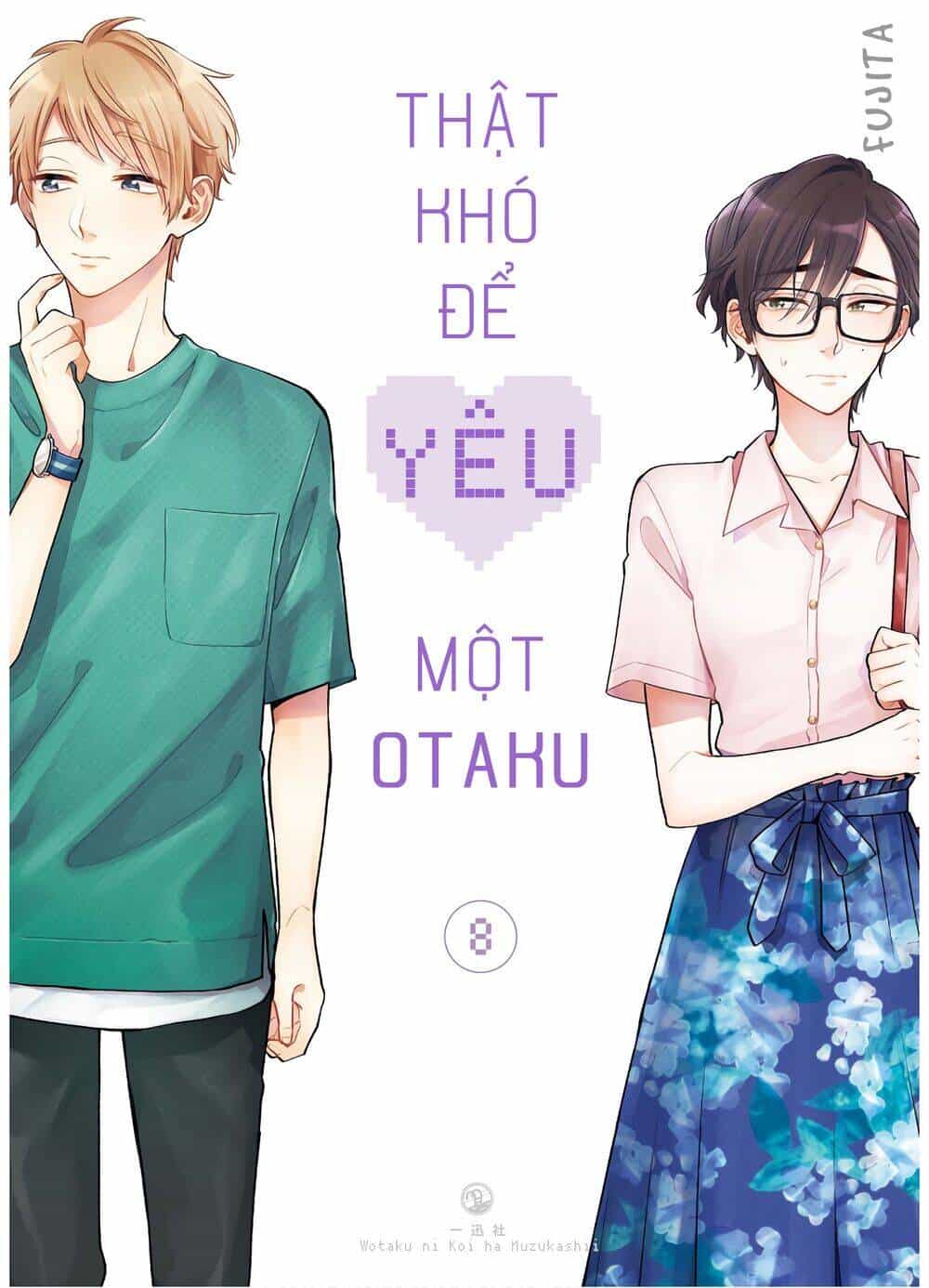 Thật Khó Để Yêu 1 Otaku - Chương 54 - ảnh 2