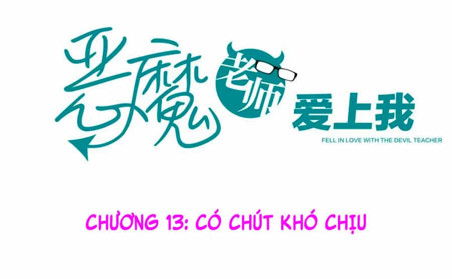 Thầy Giáo Ác Ma Yêu Tôi Rồi - Chương 13 - ảnh 2