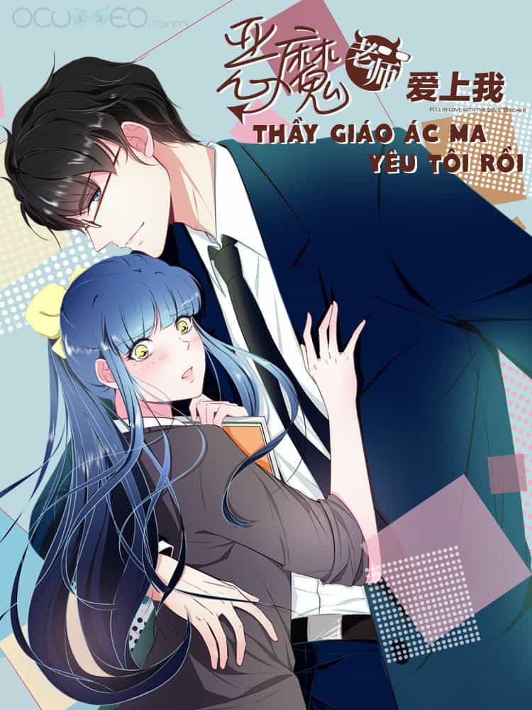 Thầy Giáo Ác Ma Yêu Tôi Rồi - Chương 43 - ảnh 1