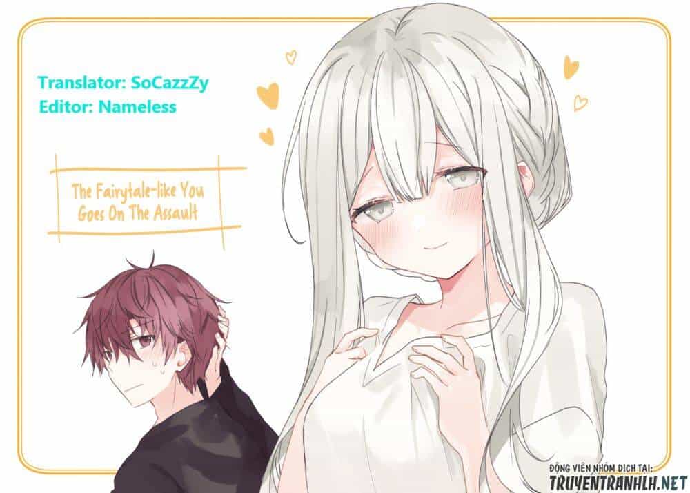 The Fairytale-Like You Goes On The Assault - Chương 1 - ảnh 12