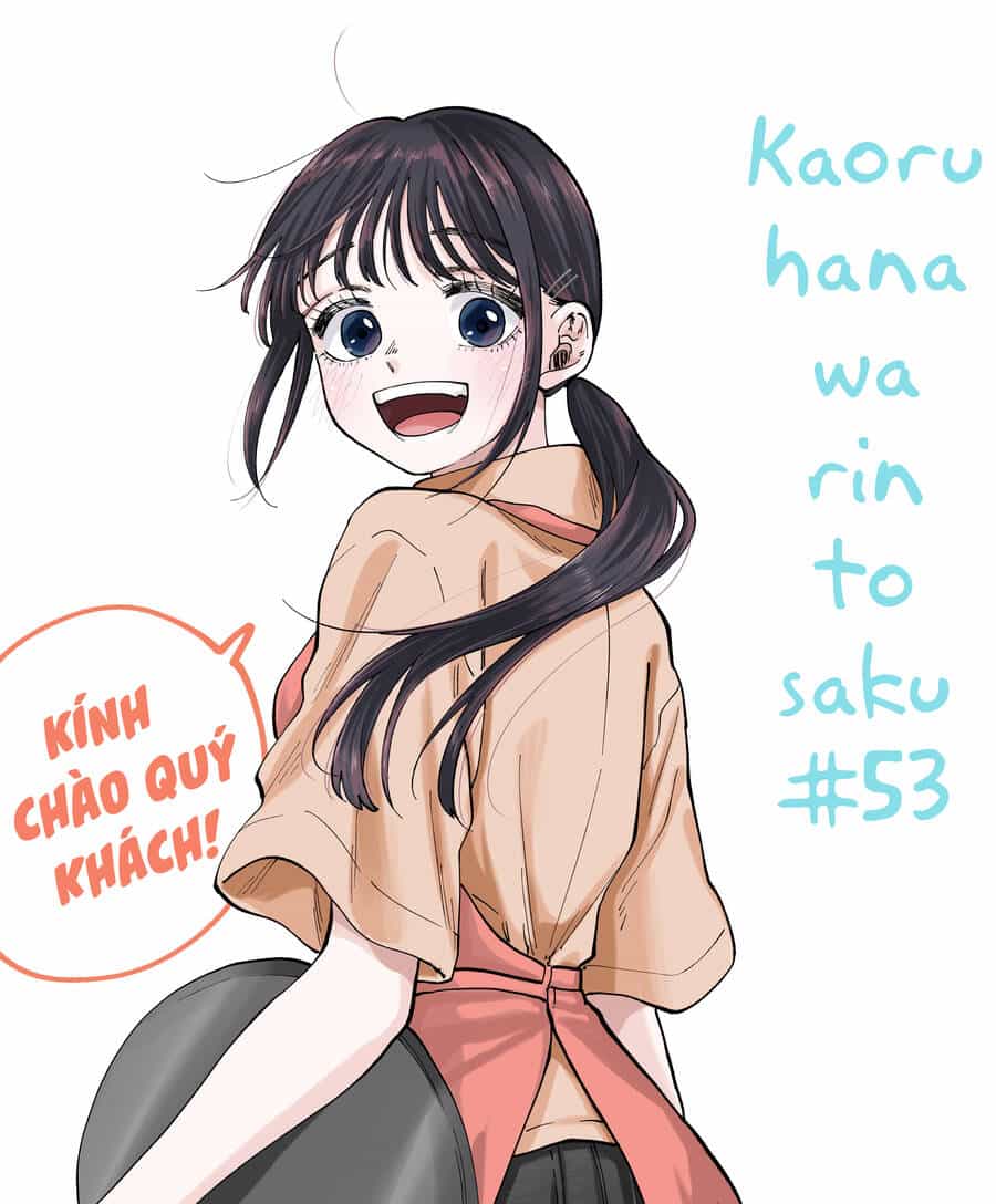 The Fragrant Flower Blooms With Dignity - Kaoru Hana Wa Rin To Saku - Chương 53 - ảnh 25