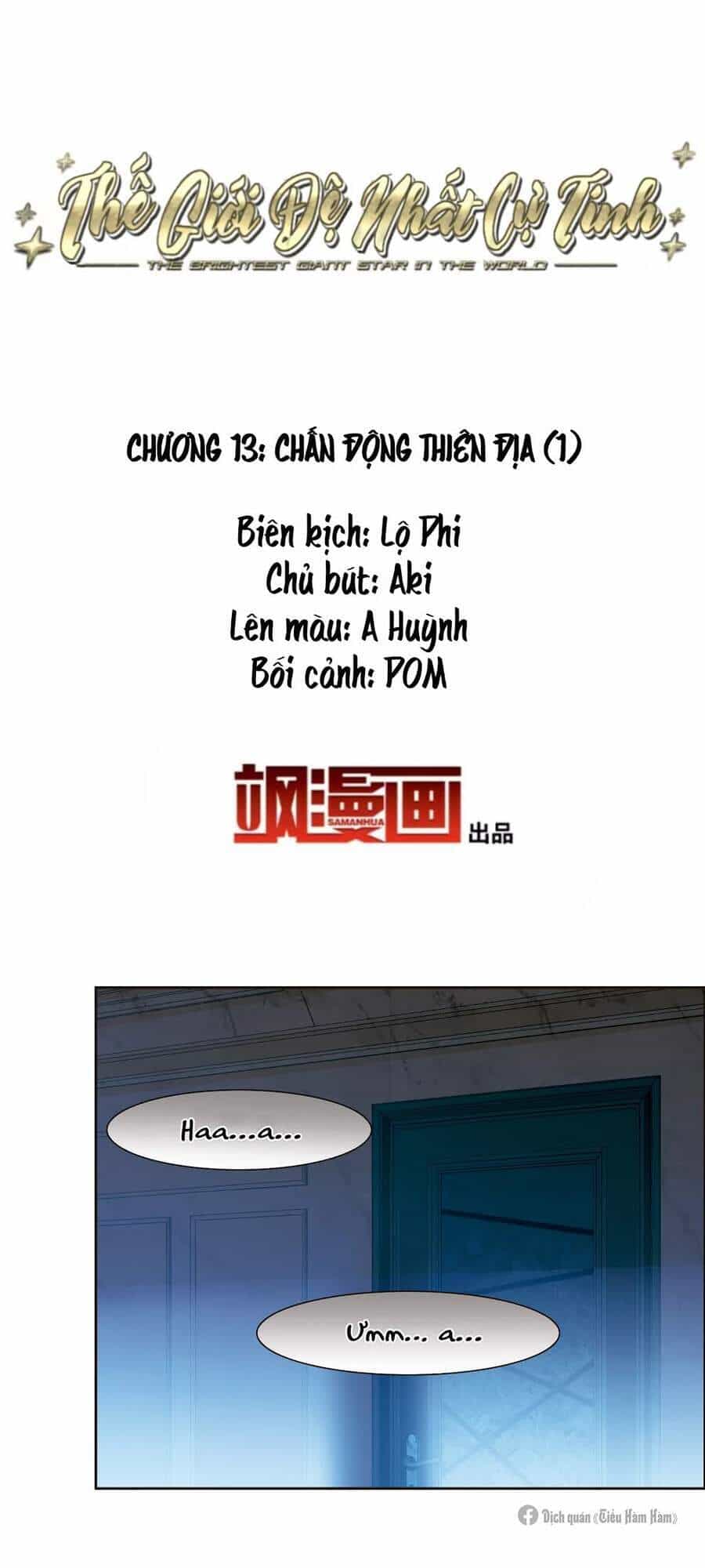 Thế Giới Đệ Nhất Cự Tinh - Chương 13.1 - ảnh 2
