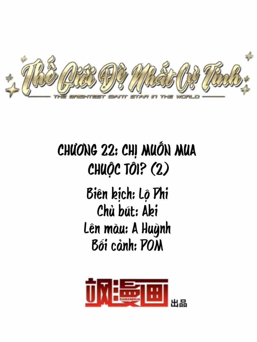 Thế Giới Đệ Nhất Cự Tinh - Chương 22.2 - ảnh 2