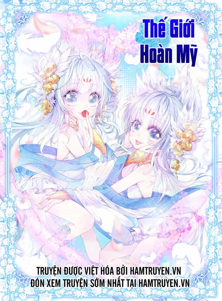 Thế Giới Hoàn Mỹ - Chương 15 - ảnh 2