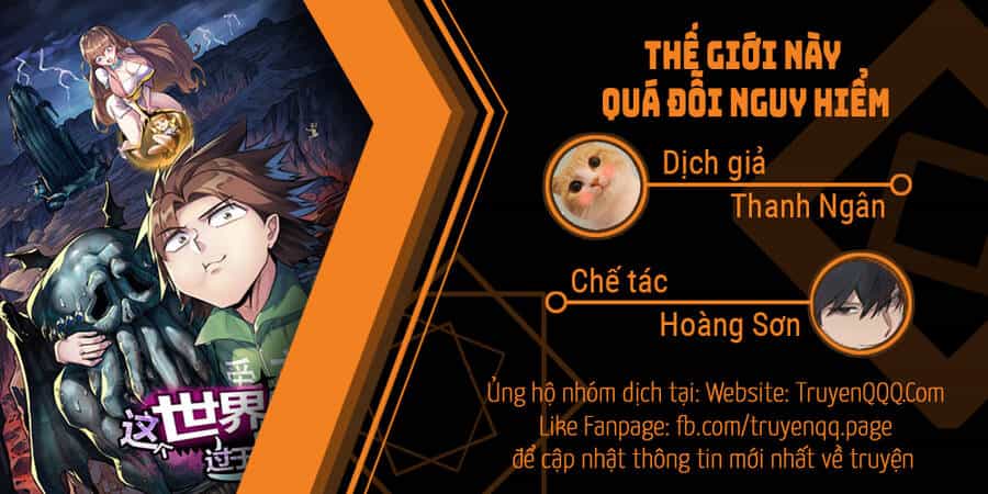 Thế Giới Này Quá Đỗi Nguy Hiểm - Chương 20 - ảnh 1