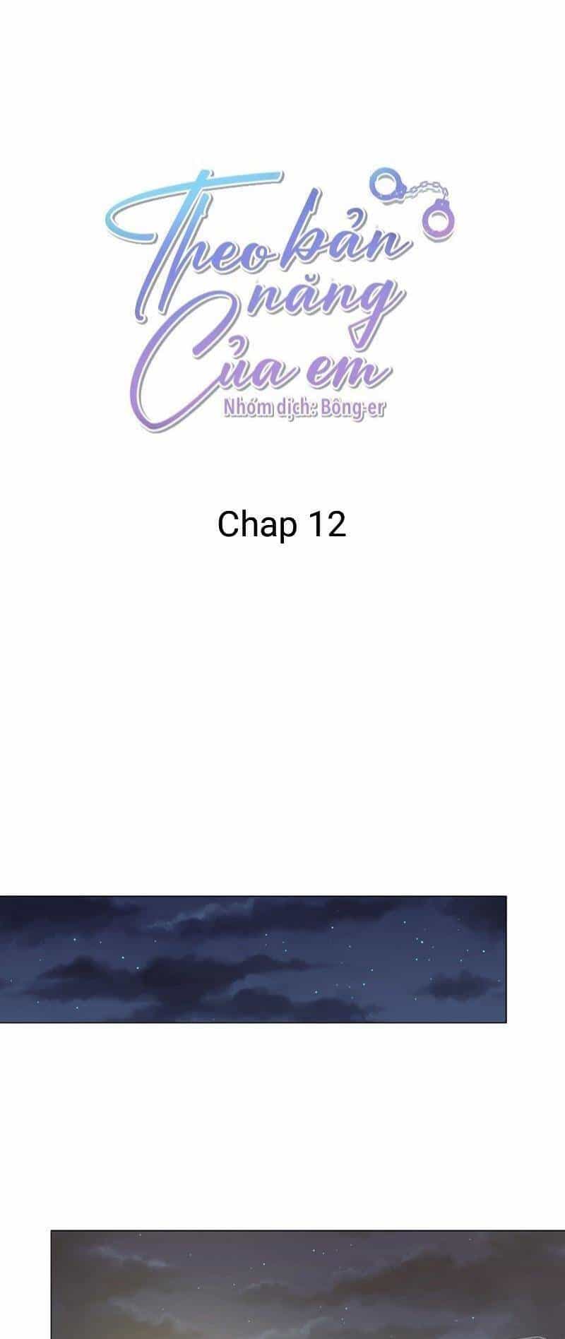 Theo Bản Năng Của Em - Chương 12 - ảnh 35