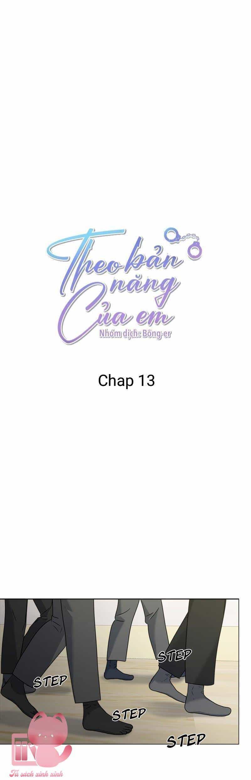 Theo Bản Năng Của Em - Chương 13 - ảnh 2