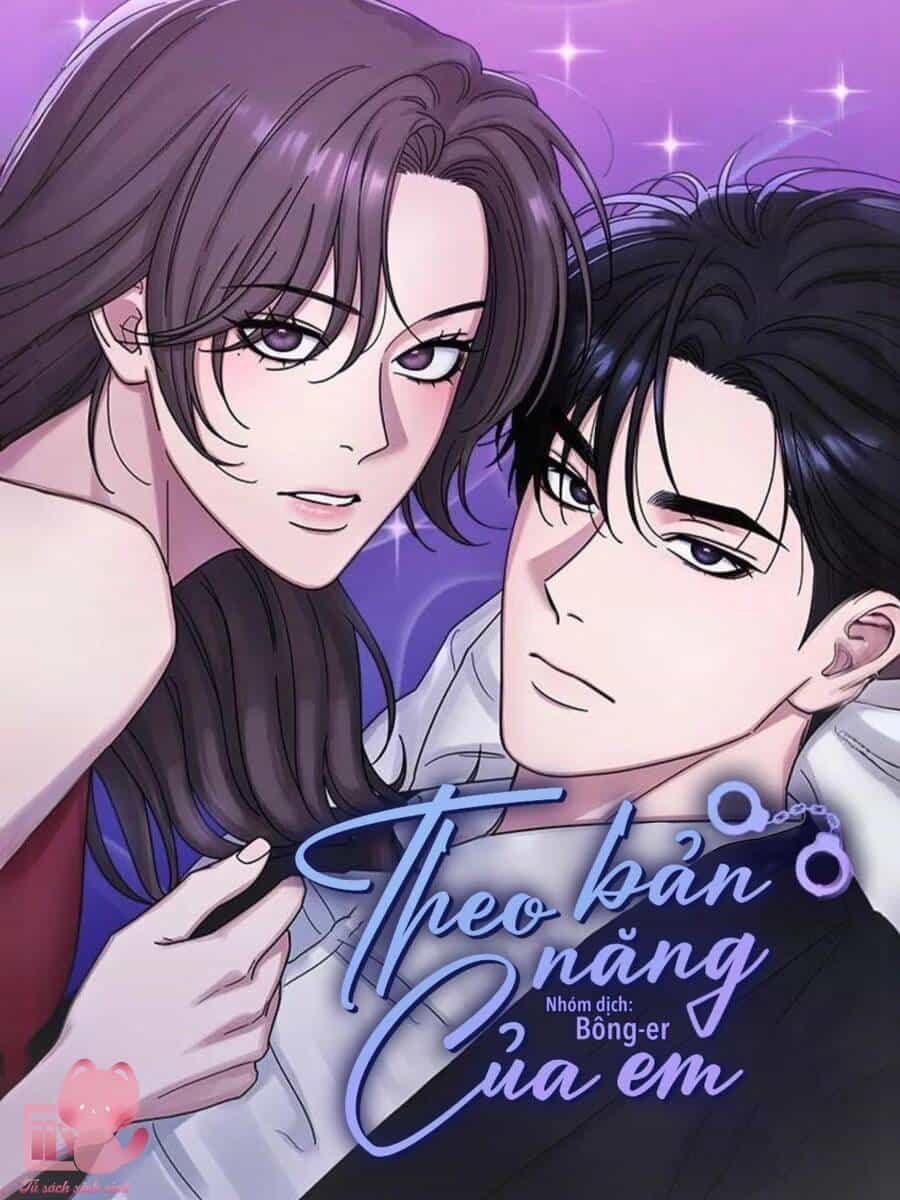 Theo Bản Năng Của Em - Chương 54 - ảnh 2
