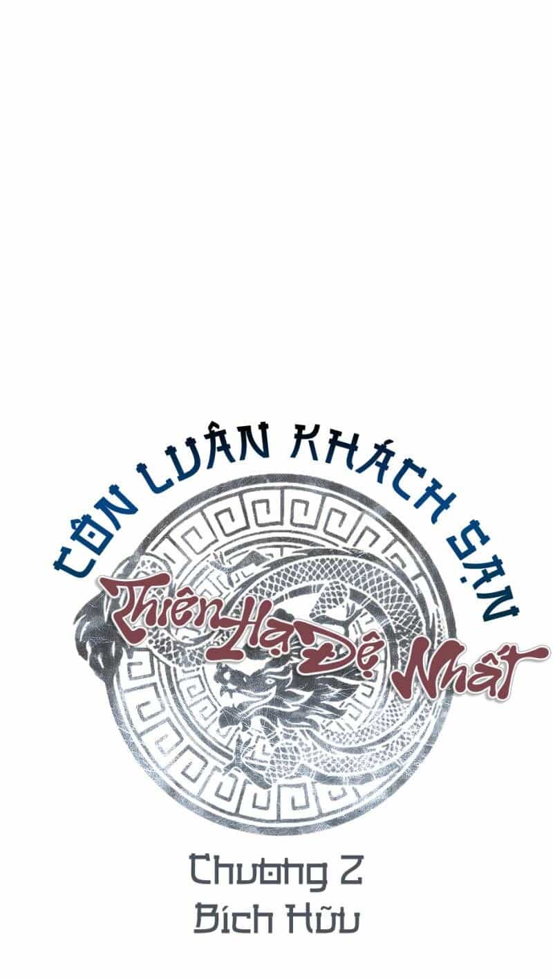 Thiên Hạ Đệ Nhất Côn Luân Khách Sạn - Chương 2 - ảnh 15