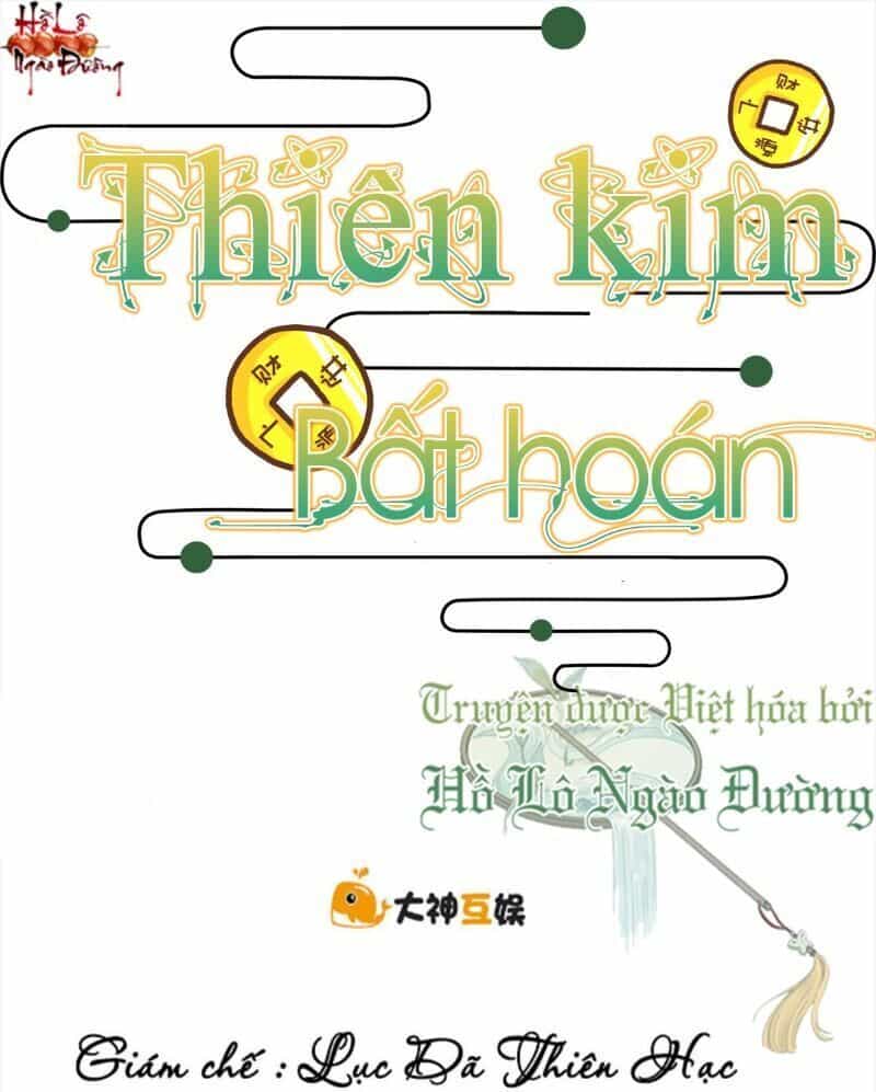 Thiên Kim Bất Hoán - Chương 51 - ảnh 1