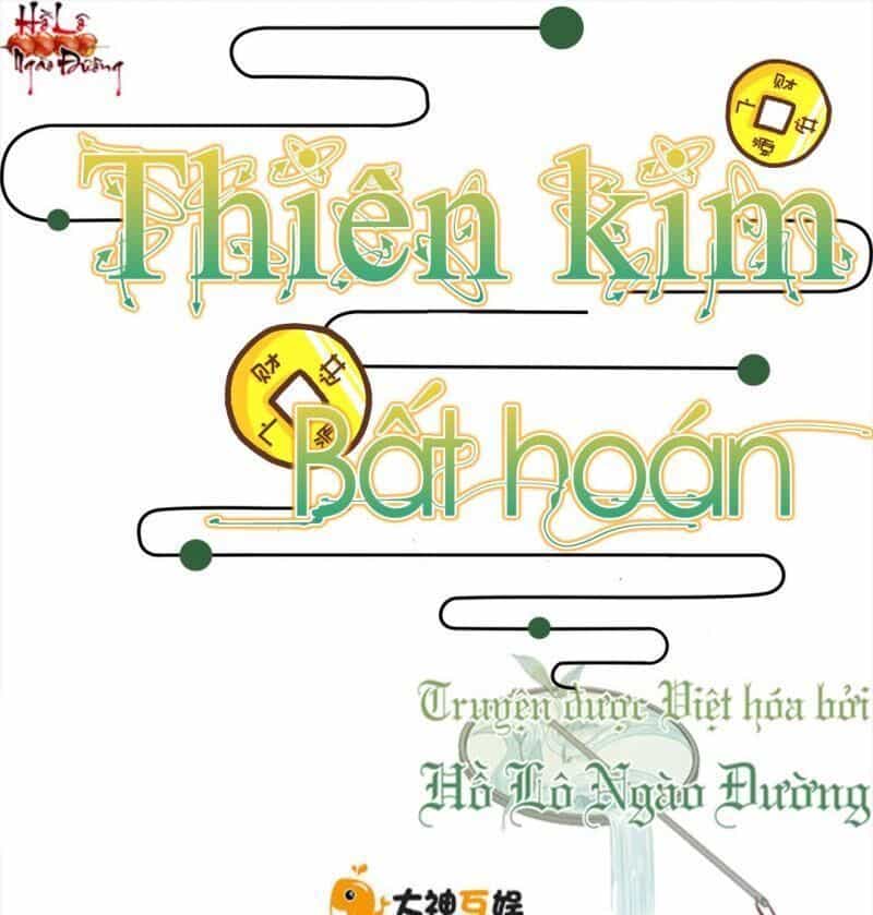 Thiên Kim Bất Hoán - Chương 63 - ảnh 1