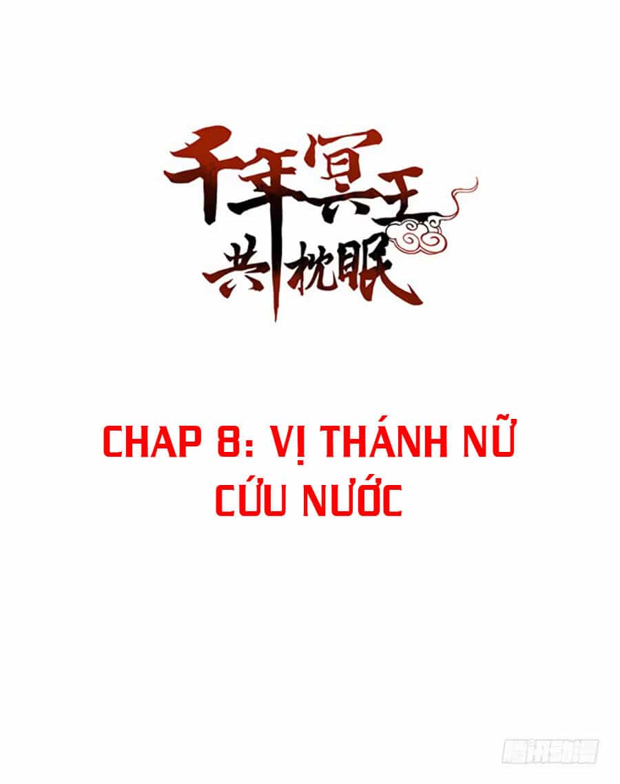 Thiên Niên Minh Vương Cộng Chẩm Miên - Chương 8 - ảnh 2