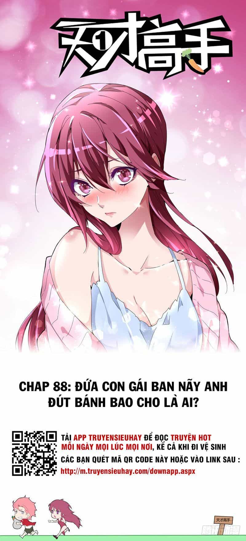 Thiên Tài Cao Thủ - Chương 88 - ảnh 1