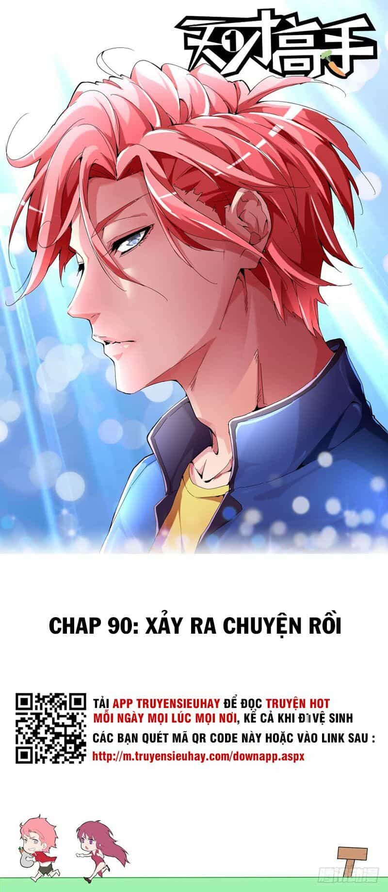 Thiên Tài Cao Thủ - Chương 90 - ảnh 1