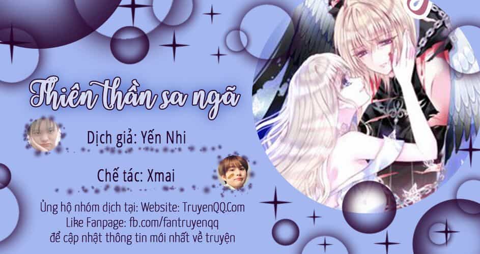 Thiên Thần Sa Ngã - Chương 9 - ảnh 1