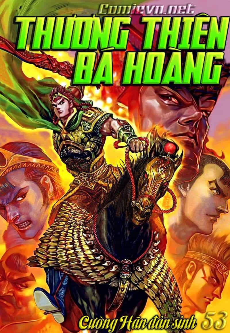 Thiên Tử Truyền Kỳ 8 - Thương Thiên Bá Hoàng - Chương 53 - ảnh 1