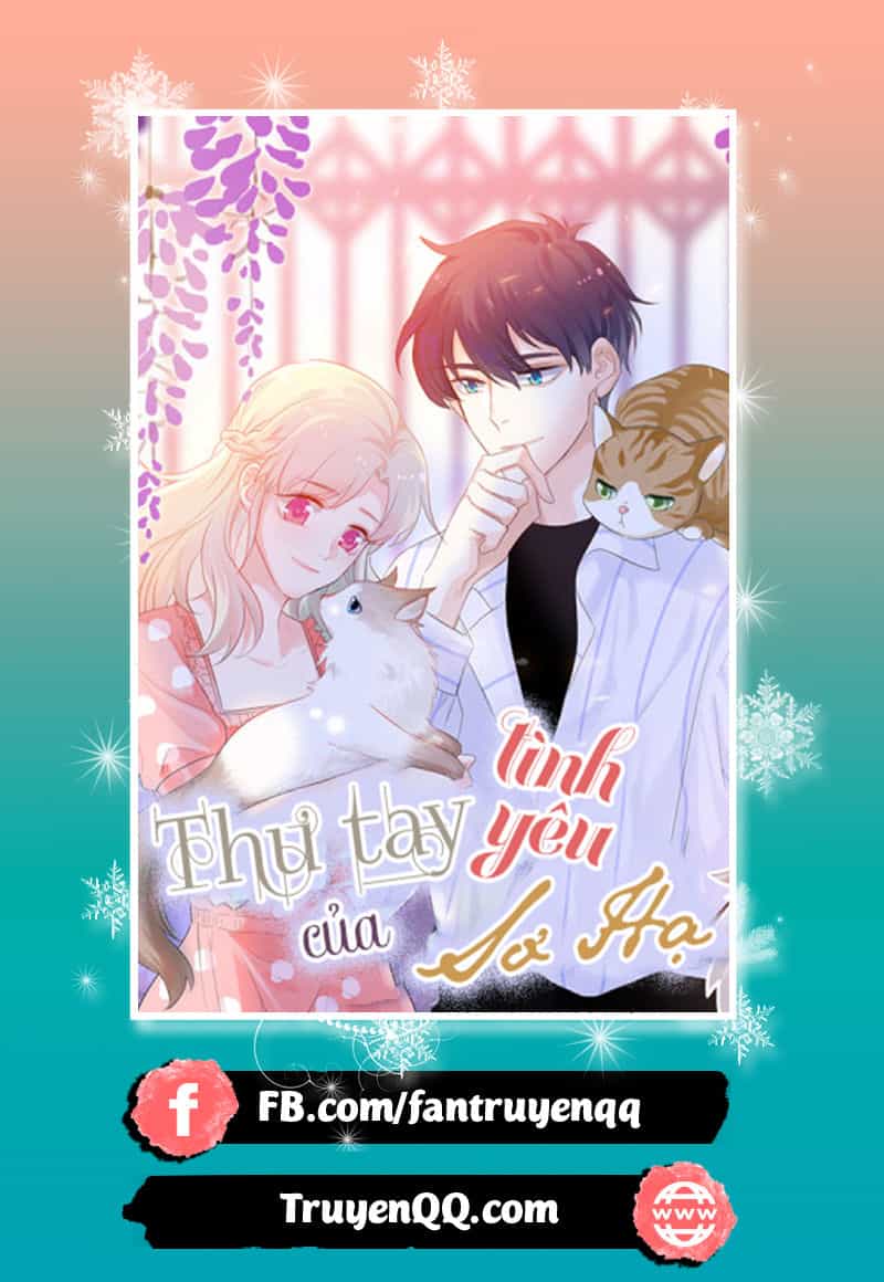 Thư Tay Tình Yêu Của Sơ Hạ - Chương 7 - ảnh 2