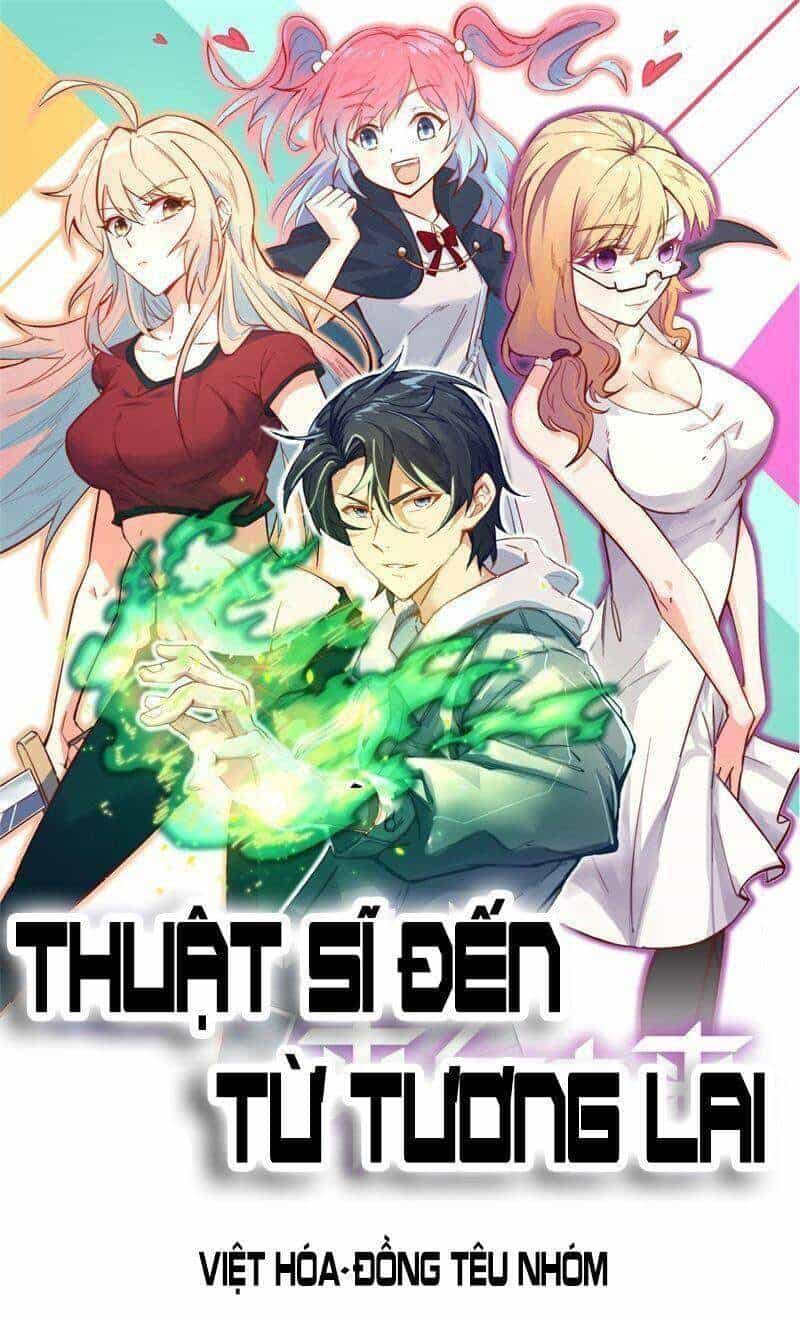 Thuật Sĩ Đến Từ Tương Lai - Chương 112 - ảnh 1