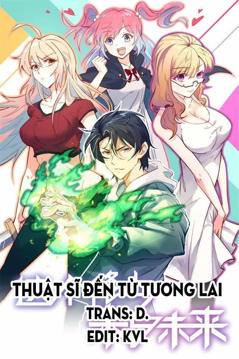 Thuật Sĩ Đến Từ Tương Lai - Chương 89 - ảnh 1