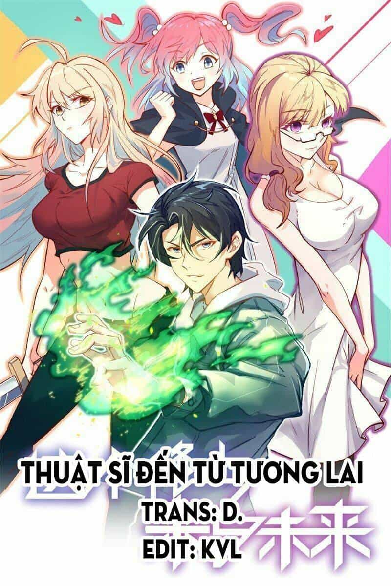 Thuật Sĩ Đến Từ Tương Lai - Chương 90 - ảnh 1