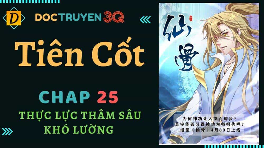 Tiên Cốt - Chương 25 - ảnh 1