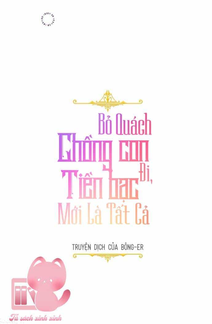 Tiền Là Tất Cả Chồng Là Phù Du - Chương 63 - ảnh 20