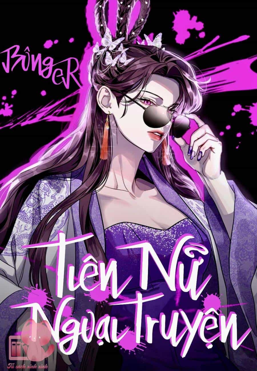 Tiên Nữ Ngoại Truyện - Chương 25 - ảnh 2