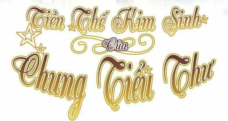 Tiền Thế Kim Sinh Của Chung Tiểu Thư - Chương 29 - ảnh 2
