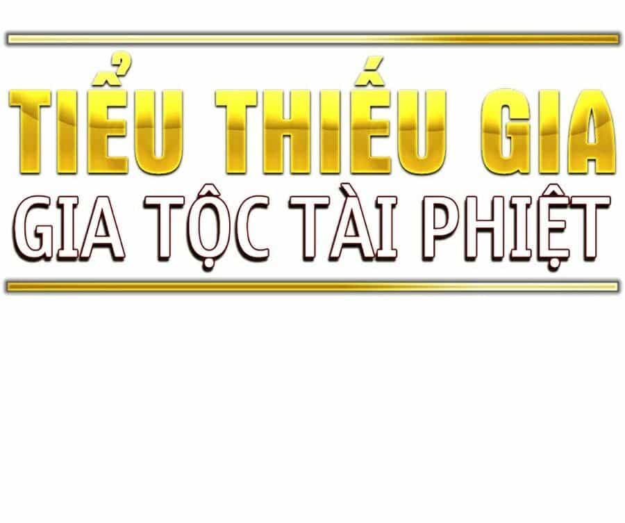 Tiểu Thiếu Gia Gia Tộc Tài Phiệt - Chương 59 - ảnh 99