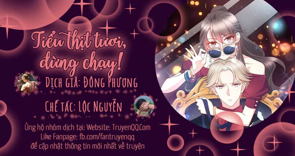Tiểu Thịt Tươi, Đừng Chạy - Chương 2 - ảnh 1