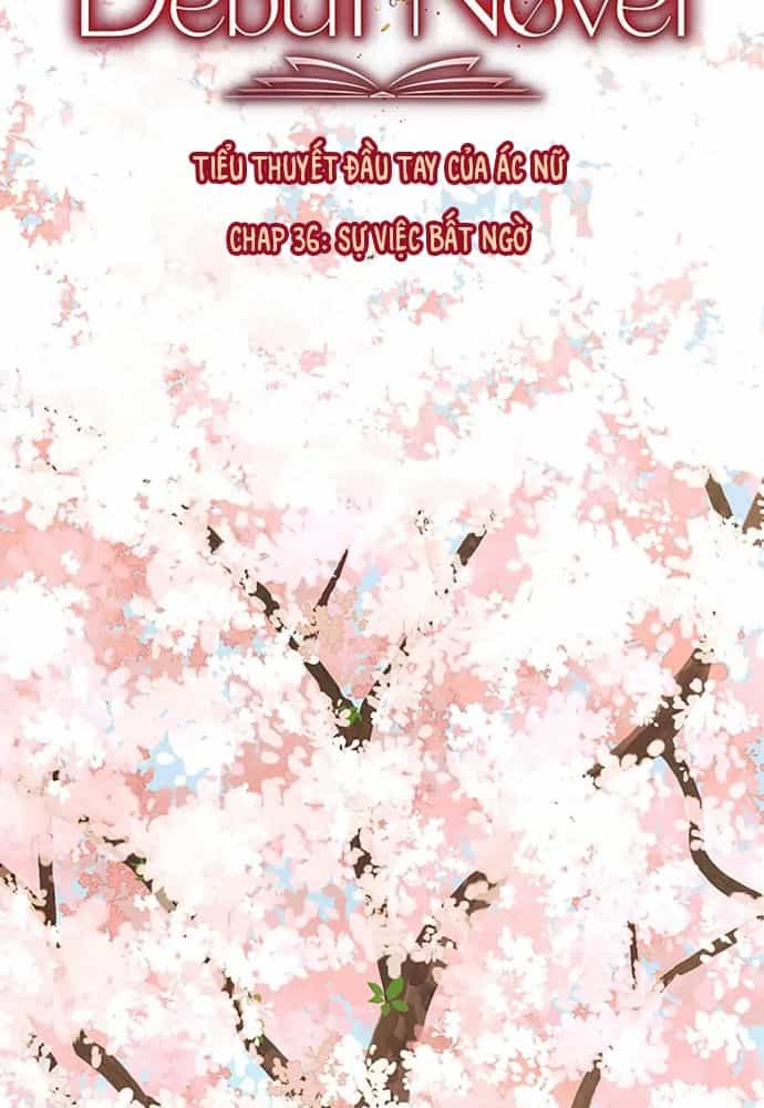 Tiểu Thuyết Đầu Tay Của Ác Nữ - Chương 36 - ảnh 35