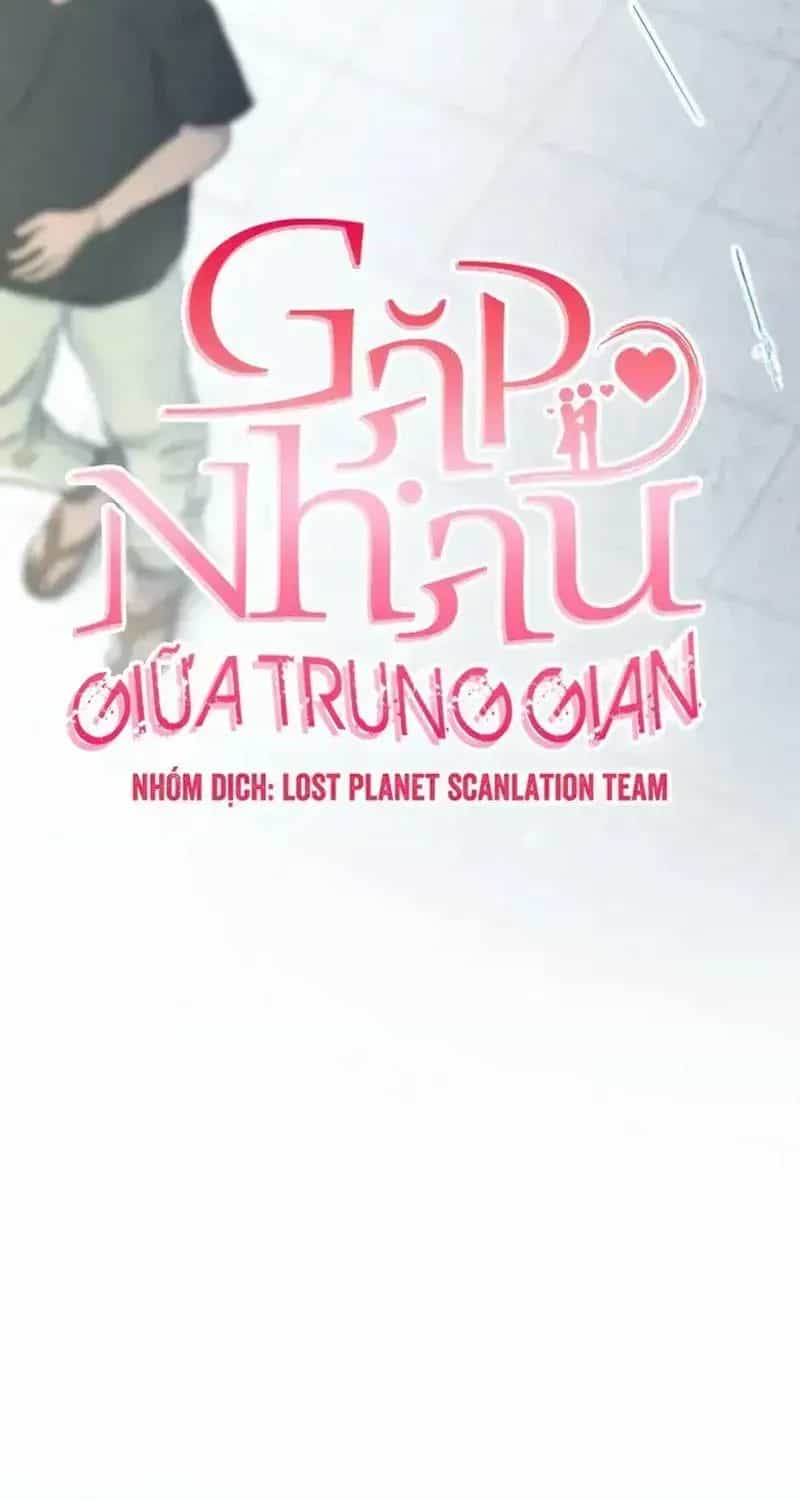 Tình Cờ Ta Gặp Nhau - Chương 117 - ảnh 39