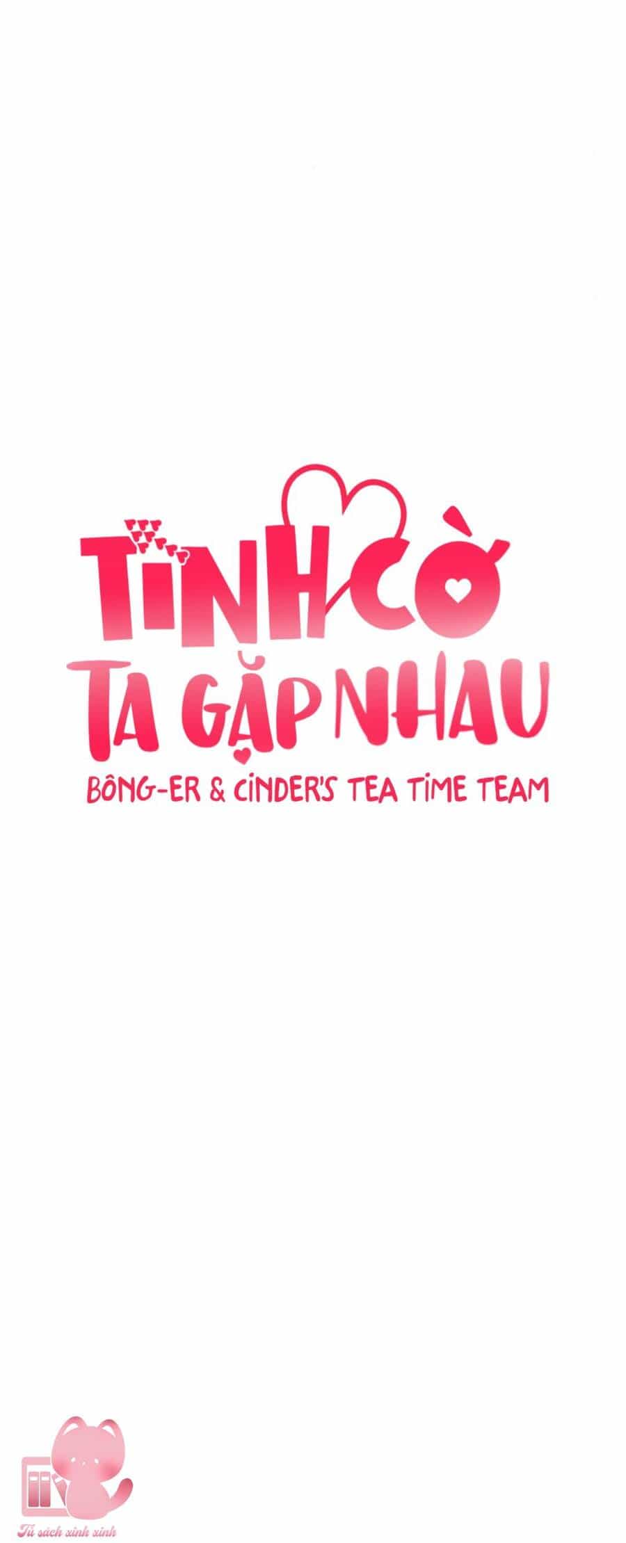 Tình Cờ Ta Gặp Nhau - Chương 21 - ảnh 6