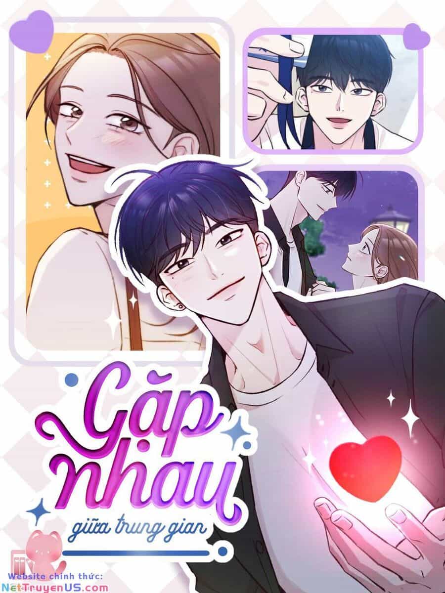 Tình Cờ Ta Gặp Nhau - Chương 25 - ảnh 2