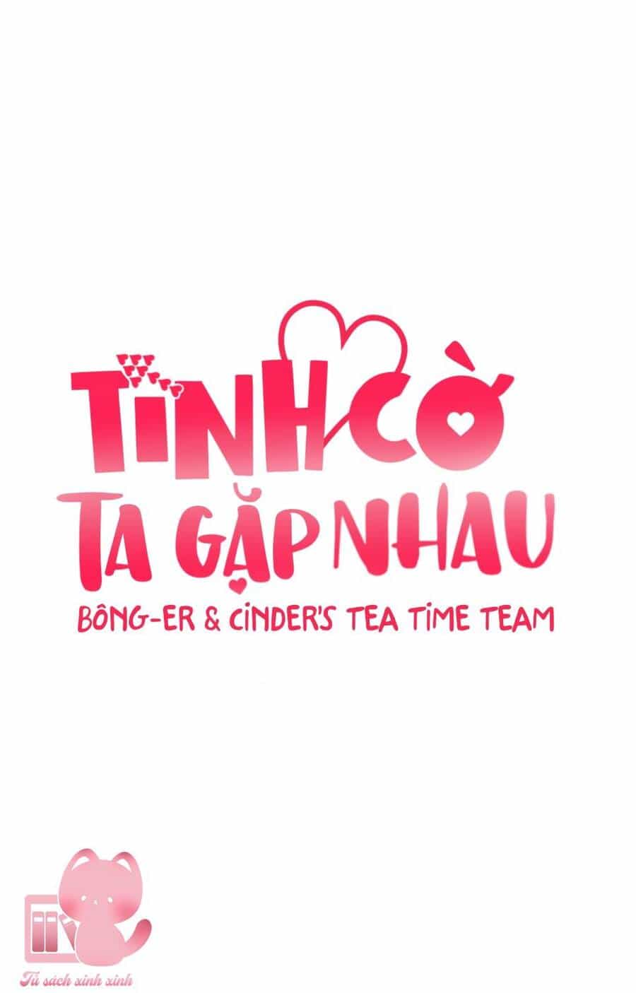 Tình Cờ Ta Gặp Nhau - Chương 3 - ảnh 13